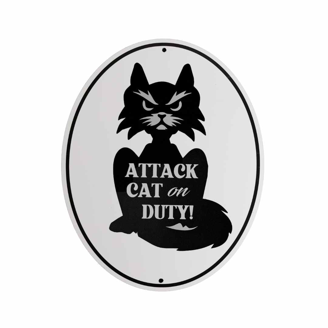 Attack Cat on Duty Aluminum Sign
