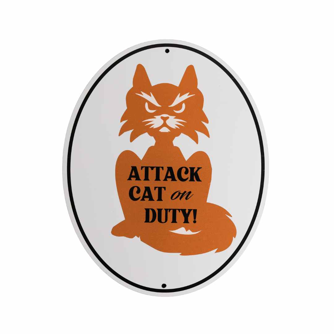 Attack Cat on Duty Aluminum Sign