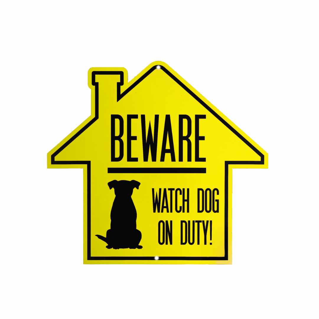 Beware! Watch Dog on Duty Aluminum Sign