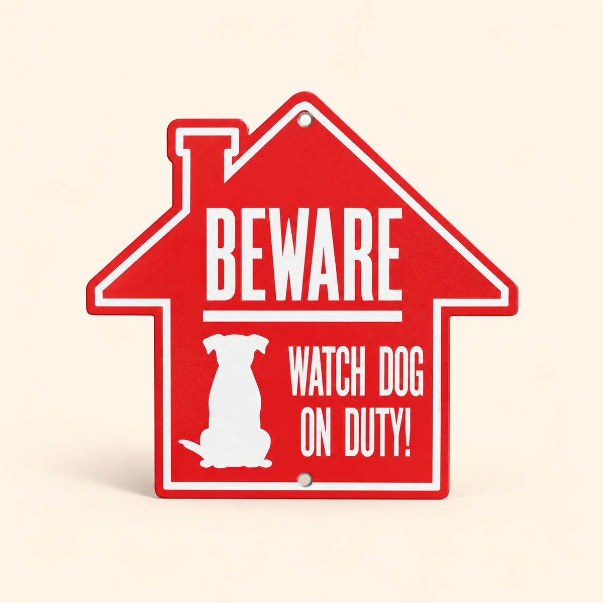 Beware! Watch Dog on Duty Aluminum Sign