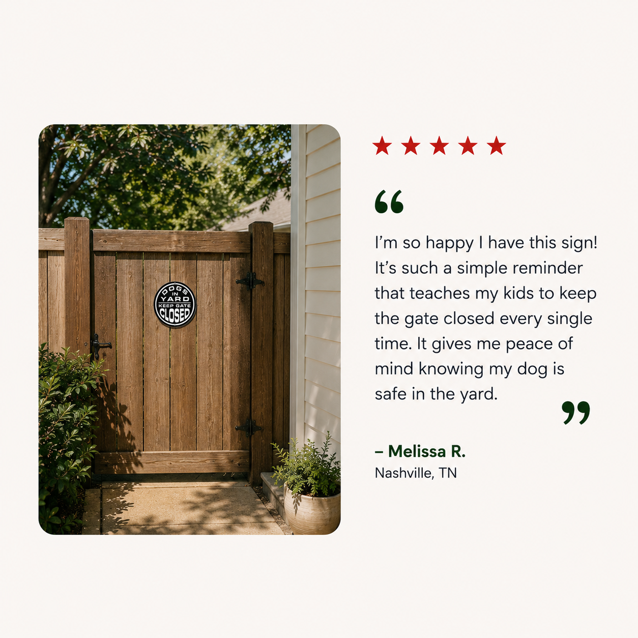 Circular Aluminum Dogs in Yard Keep Gate Closed Sign