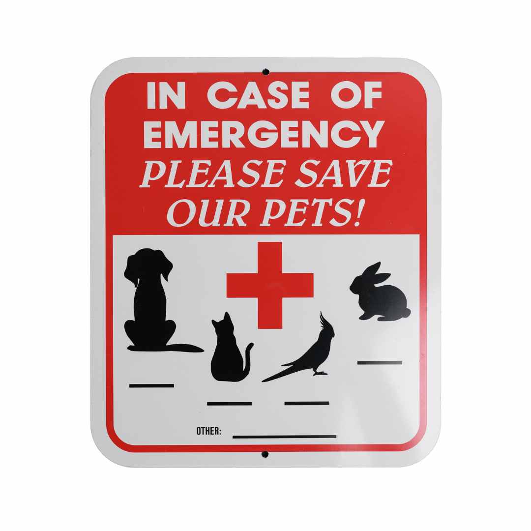 In Case of Emergency Please Rescue Our Pets Aluminum Sign - Pet Variety