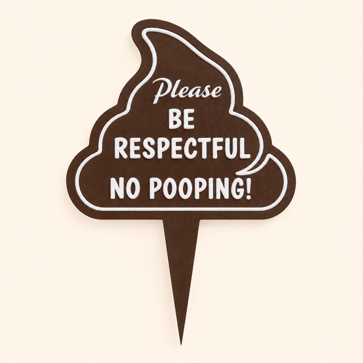 Please Be Respectful – No Pooping Dog Sign
