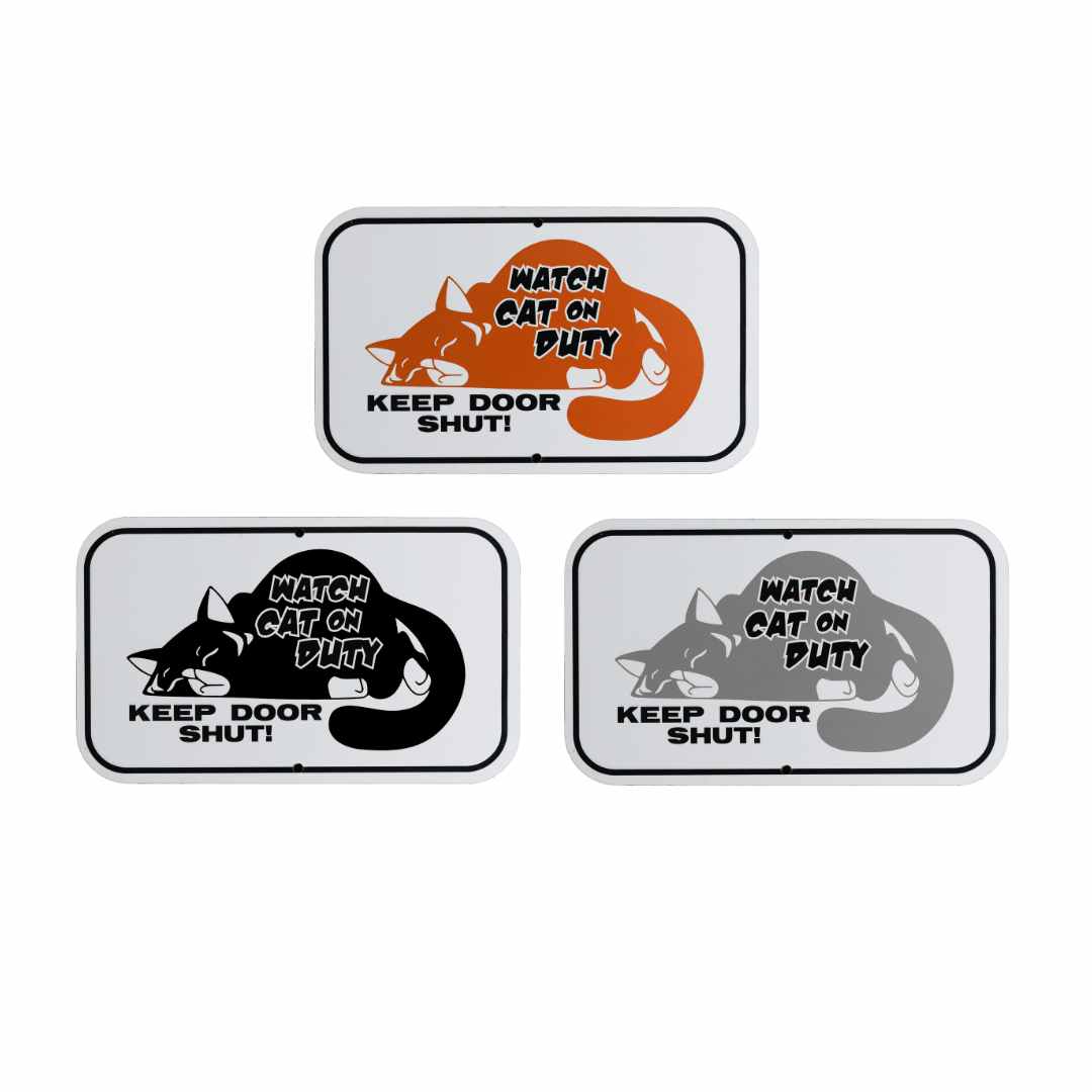 Watch Cat on Duty – Keep Door Shut Aluminum Sign